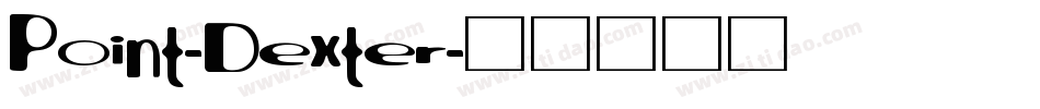 Point-Dexter字体转换