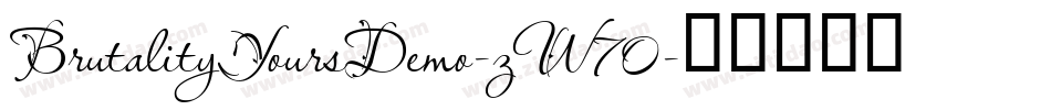 BrutalityYoursDemo-zW70字体转换