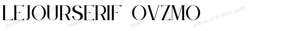 LeJourSerif-OVZMo字体转换