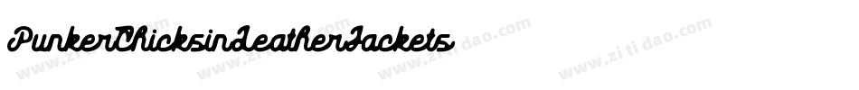 PunkerChicksinLeatherJackets字体转换