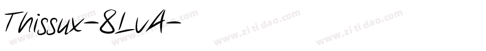 Thissux-8LvA字体转换