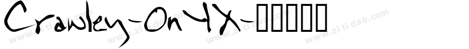 Crawley-0nYX字体转换
