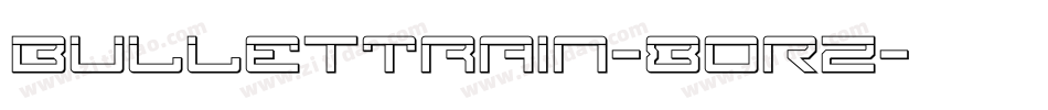 BulletTrain-8ORz字体转换