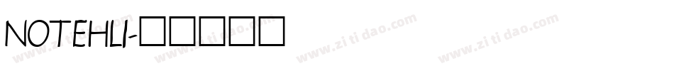 NOTEHLI字体转换