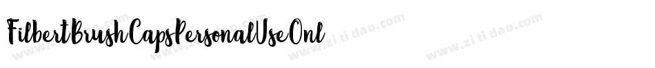 FilbertBrushCapsPersonalUseOnly-qmw6字体转换