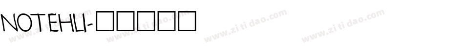 NOTEHLI字体转换