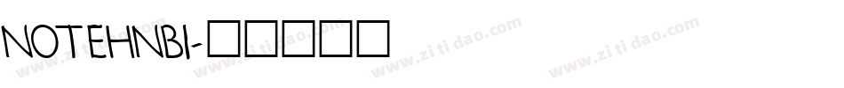 NOTEHNBI字体转换
