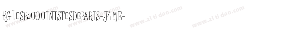 KgLesBouquinistesDeParis-J4ME字体转换 KgLesBouquinistesDeParis-J4ME字体转换