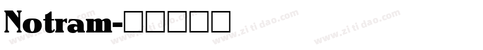 Notram字体转换