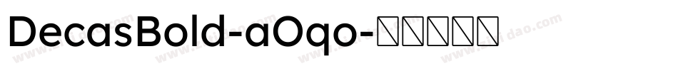 DecasBold-aOqo字体转换