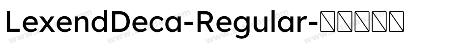 LexendDeca-Regular字体转换