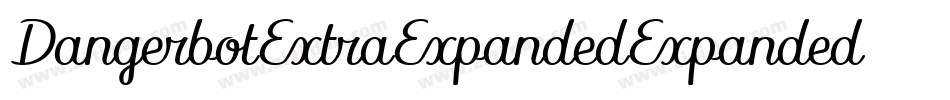DangerbotExtraExpandedExpanded-Edr9字体转换