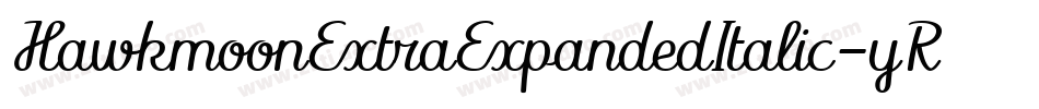 HawkmoonExtraExpandedItalic-yRld字体转换