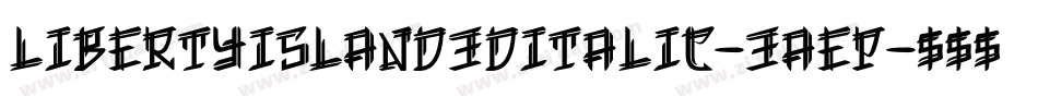 LibertyIsland3DItalic-3AEp字体转换