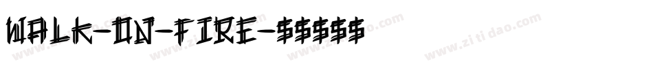 Walk-On-Fire字体转换