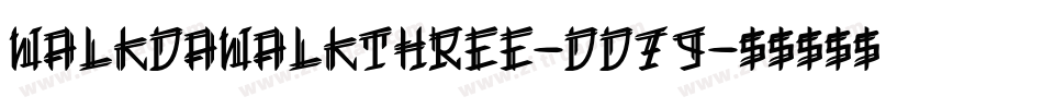 WalkDaWalkThree-Dd79字体转换