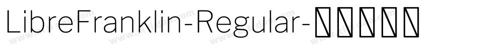 LibreFranklin-Regular字体转换