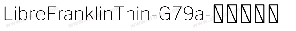 LibreFranklinThin-G79a字体转换