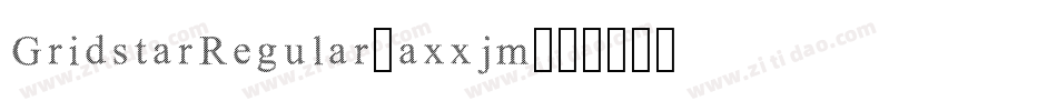 GridstarRegular-axxjm字体转换