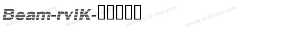 Beam-rvlK字体转换