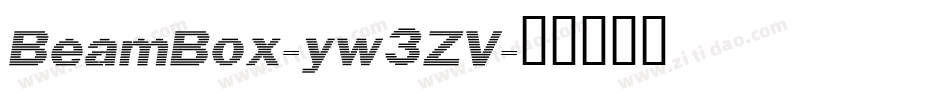 BeamBox-yw3ZV字体转换