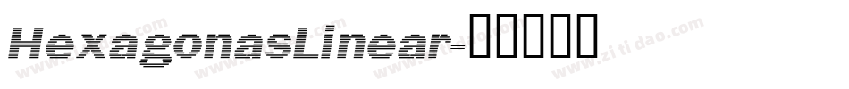 HexagonasLinear字体转换