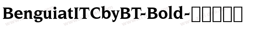 BenguiatITCbyBT-Bold字体转换