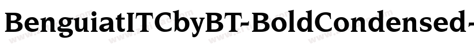 BenguiatITCbyBT-BoldCondensed字体转换
