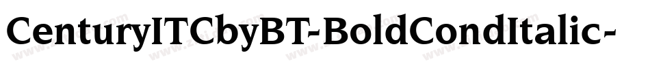 CenturyITCbyBT-BoldCondItalic字体转换