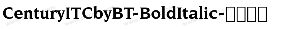 CenturyITCbyBT-BoldItalic字体转换