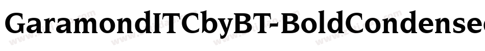 GaramondITCbyBT-BoldCondensed字体转换