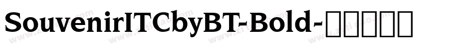 SouvenirITCbyBT-Bold字体转换