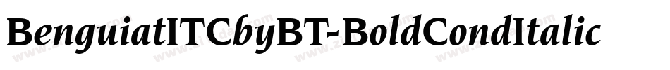 BenguiatITCbyBT-BoldCondItalic字体转换