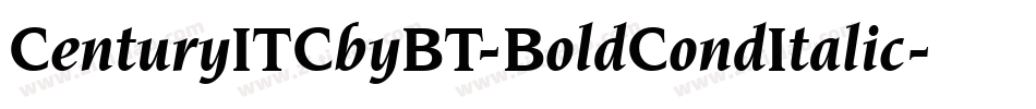 CenturyITCbyBT-BoldCondItalic字体转换
