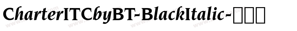 CharterITCbyBT-BlackItalic字体转换