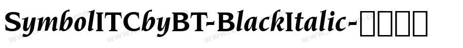 SymbolITCbyBT-BlackItalic字体转换