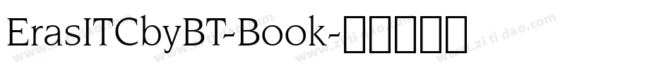 ErasITCbyBT-Book字体转换