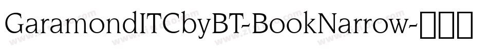 GaramondITCbyBT-BookNarrow字体转换