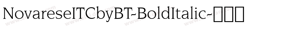 NovareseITCbyBT-BoldItalic字体转换