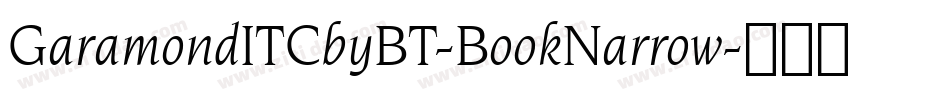 GaramondITCbyBT-BookNarrow字体转换