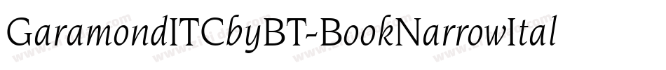 GaramondITCbyBT-BookNarrowItal字体转换