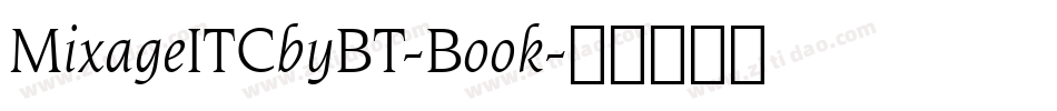 MixageITCbyBT-Book字体转换