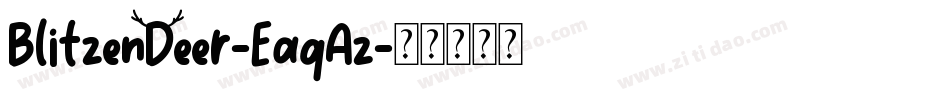 BlitzenDeer-EaqAz字体转换