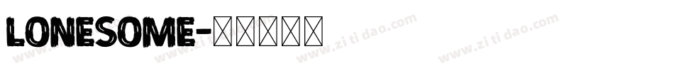 Lonesome字体转换