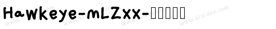 Hawkeye-mLZxx字体转换