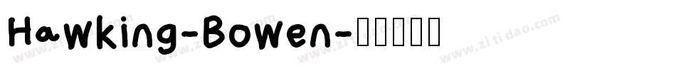 Hawking-Bowen字体转换