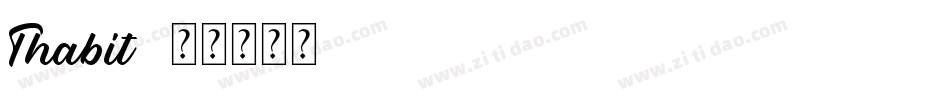 Thabit字体转换