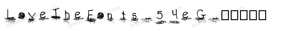 LoveTheFonts-54eG字体转换