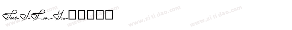 Font-I-Love-You字体转换