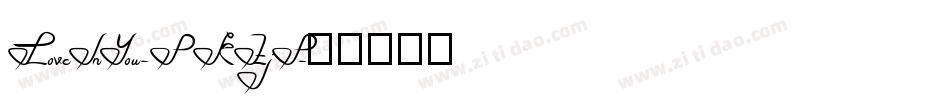 LoveInYou-PKZjP字体转换